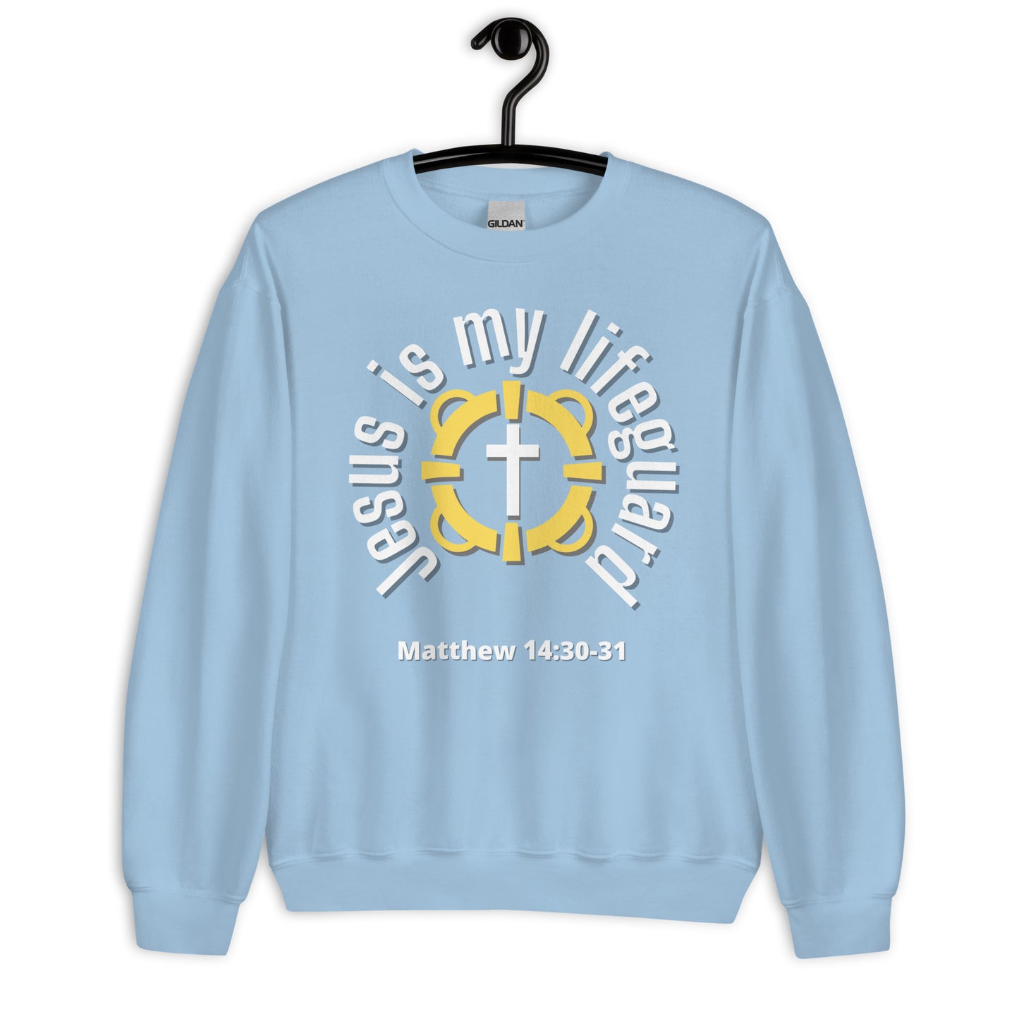 Jesus Is My Lifeguard Sweatshirt (White Print)