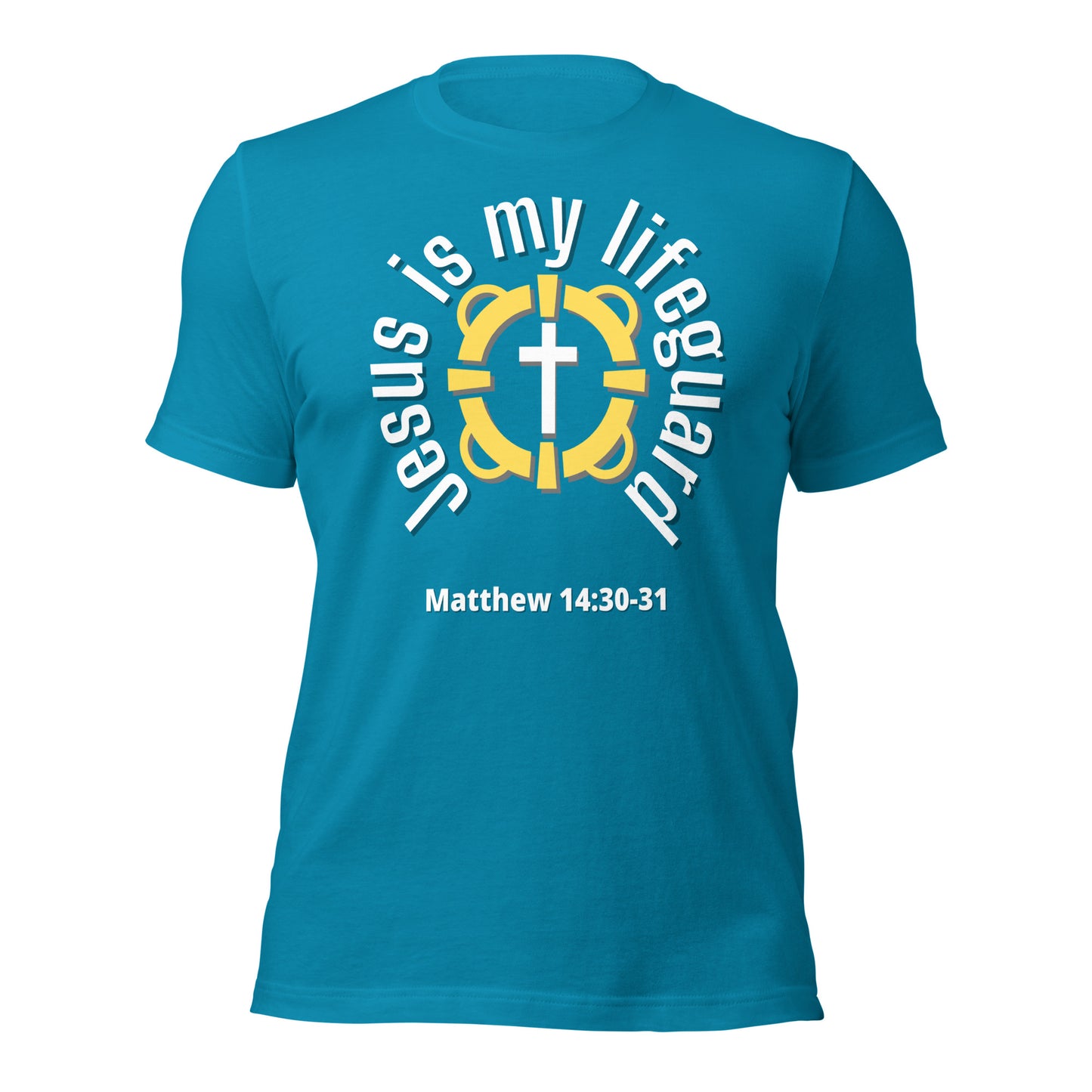 Jesus Is My Lifeguard T-shirt (White Print)