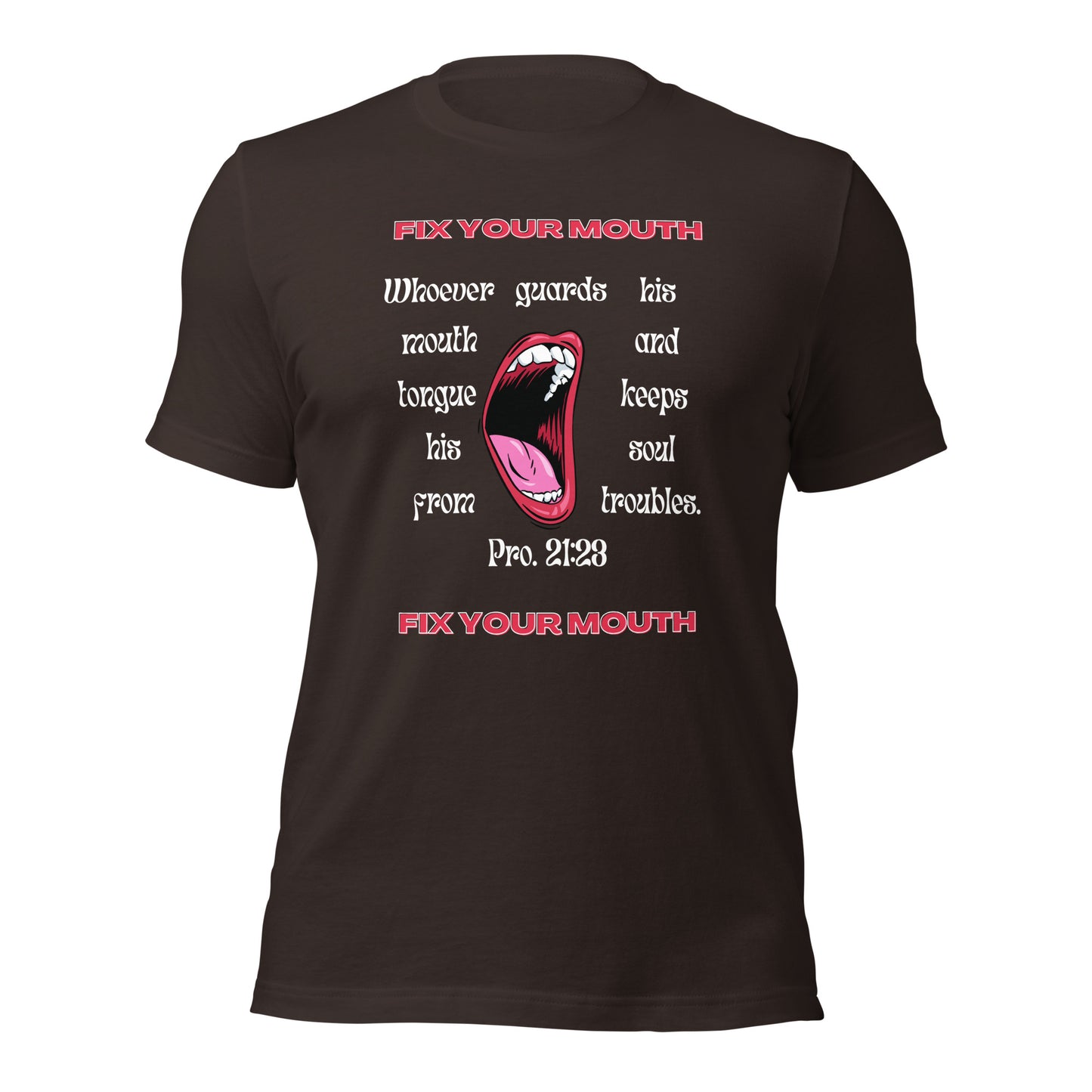Fix Your Mouth T-shirt
