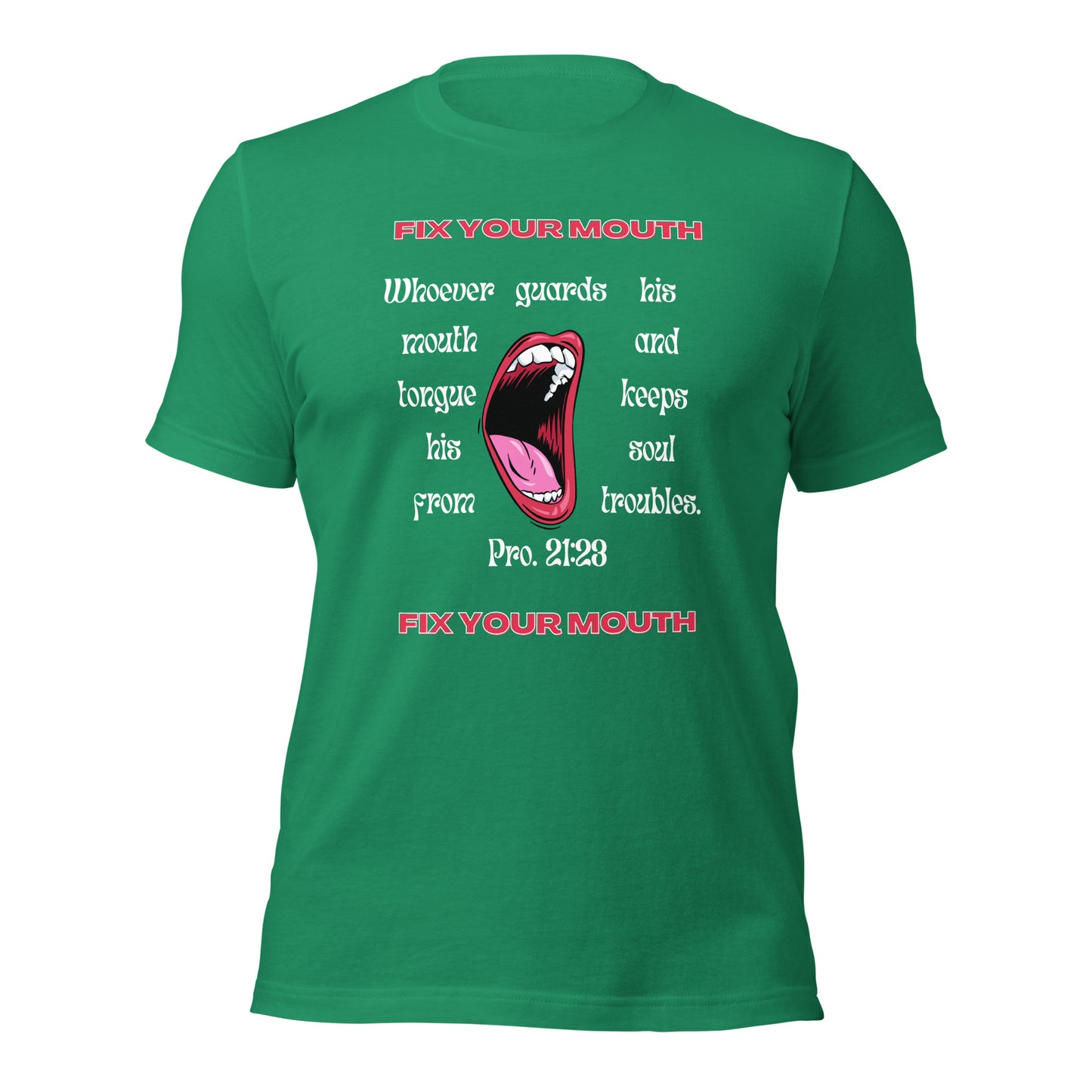 Fix Your Mouth T-shirt