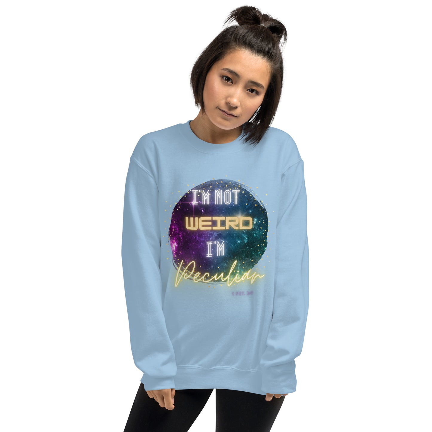 I'm Not Weird, I'm Peculiar Sweatshirt