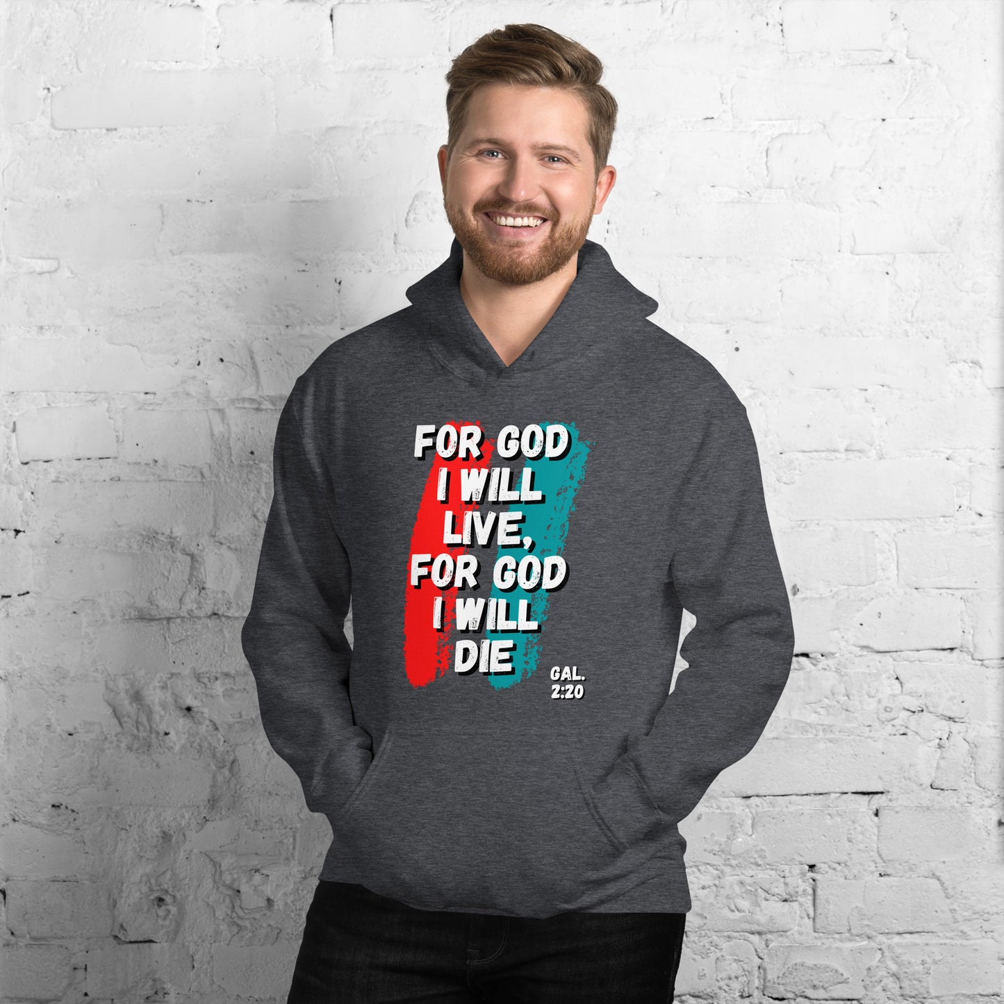 For God I Will Live, For God I Will Die (Stripe) Hoodie