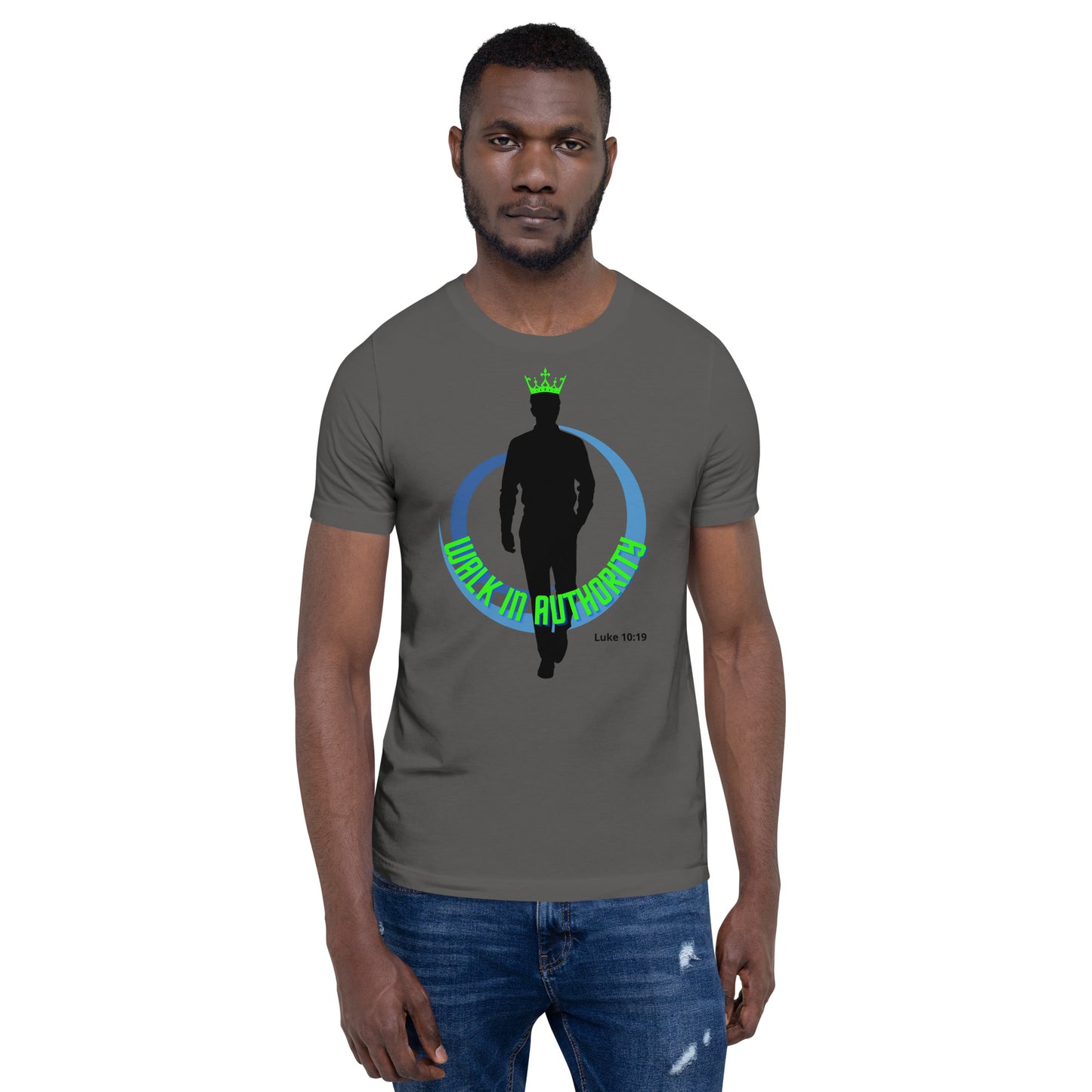 Walk in authority t-shirt