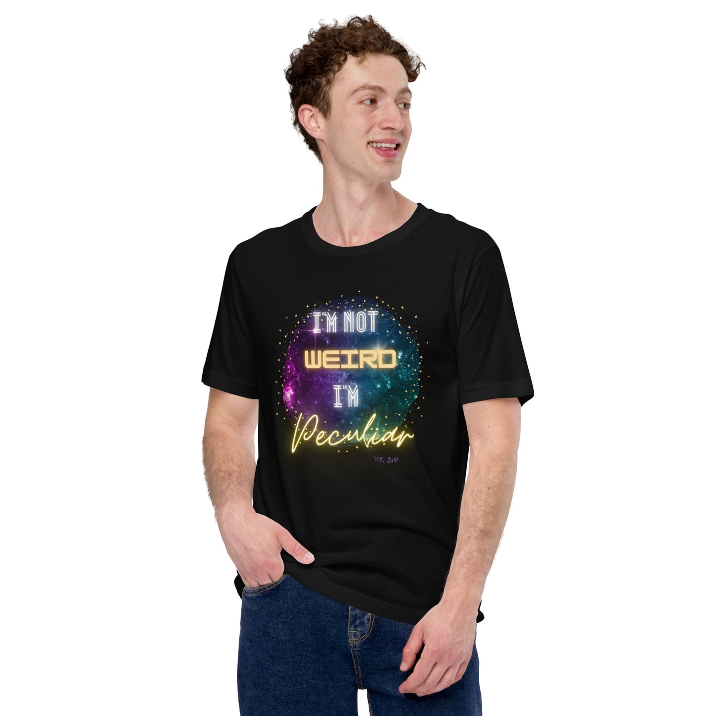 I'm Not Weird, I'm Peculiar T-shirt