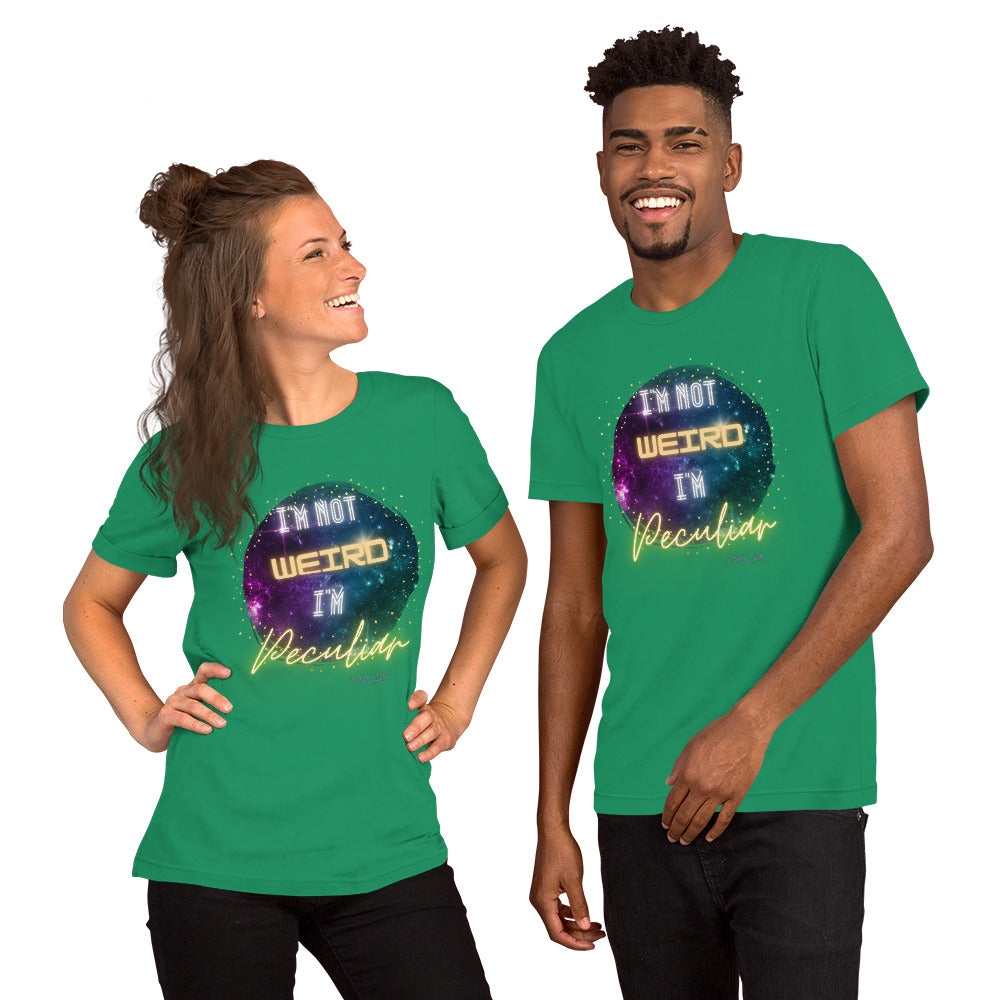 I'm Not Weird, I'm Peculiar T-shirt