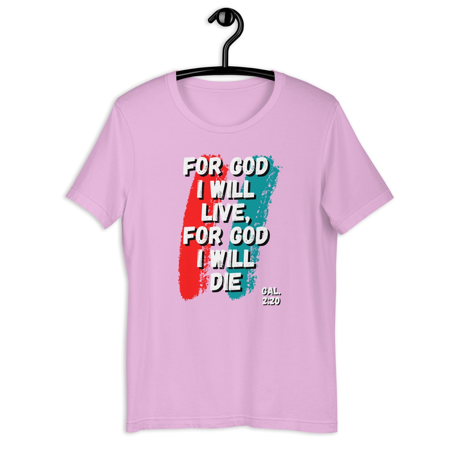 For God I Will Live, For God I Will Die (stripe) t-shirt