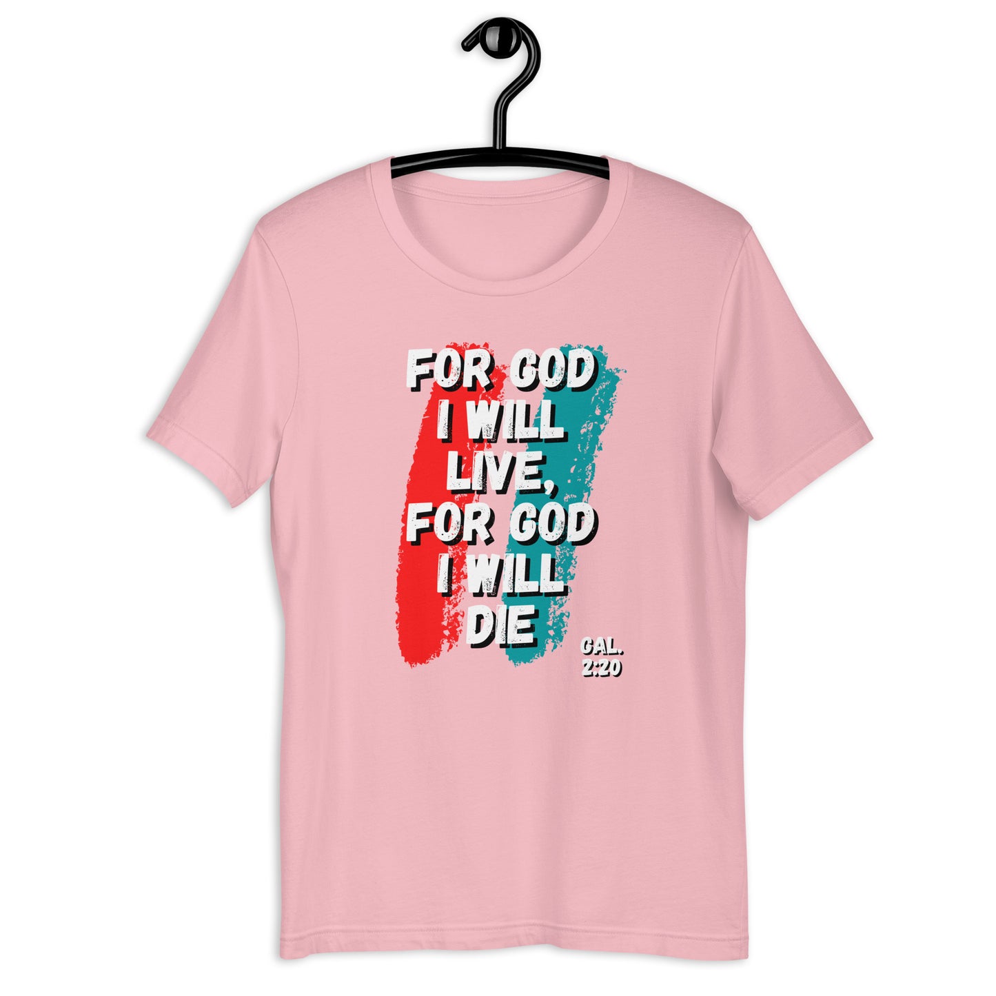 For God I Will Live, For God I Will Die (stripe) t-shirt