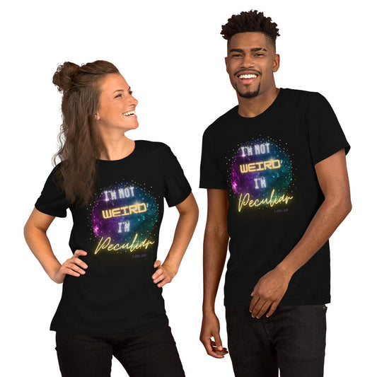 I'm Not Weird, I'm Peculiar T-shirt